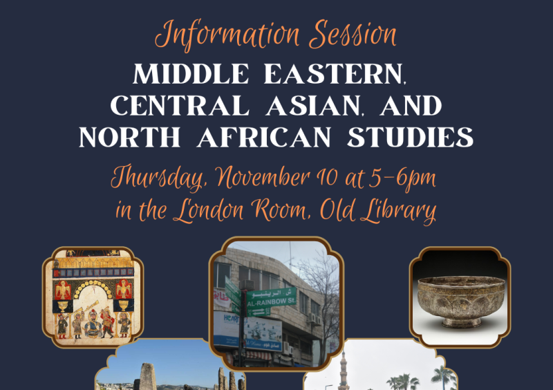 Info Session Middle Eastern Central Asian and North African Studies